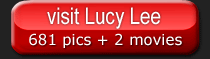 Visit Lucy Lee and download all her pictures and movies.